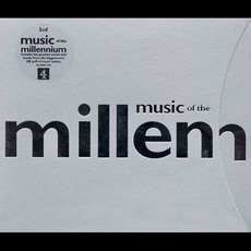 Music of the Millennium mp3 Compilation by Various Artists