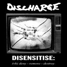 Disensitise mp3 Album by Discharge