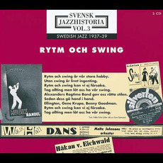 Svensk jazzhistoria, volym 3: Swedish Jazz 1937-39 Rytm och swing mp3 Compilation by Various Artists
