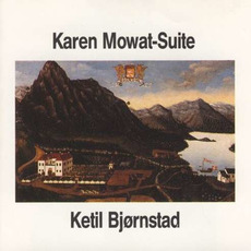 Karen Mowat-Suite mp3 Album by Ketil Bjørnstad