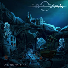 Changing Tides mp3 Album by Fire At Dawn