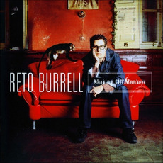 Shaking Off Monkeys mp3 Album by Reto Burrell