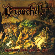 When All Roads Lead to Hell mp3 Album by Gravehill