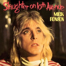 Slaughter on 10th Avenue (Remastered) mp3 Album by Mick Ronson
