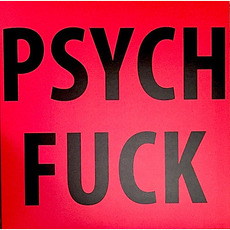 Psych Fuck mp3 Album by Singapore Sling