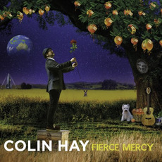 Fierce Mercy (Deluxe Edition) mp3 Album by Colin Hay