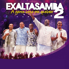A Gente Bota Pra Quebrar, Vol. 2 mp3 Live by Exaltasamba
