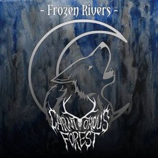 Frozen Rivers mp3 Album by Carnivorous Forest