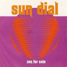 Zen For Sale mp3 Album by Sun Dial