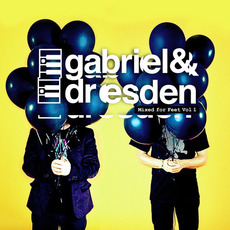 Gabriel & Dresden: Mixed for Feet, Vol.1 mp3 Compilation by Various Artists