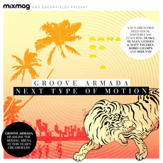 Mixmag Presents Groove Armada: Next Type of Motion mp3 Compilation by Various Artists