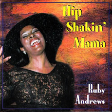 Hip Shakin' Mama mp3 Album by Ruby Andrews