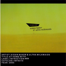 At Home With... mp3 Album by Aidan Baker & Ultra Milkmaids