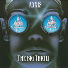 The Big Thrill mp3 Album by Axxis