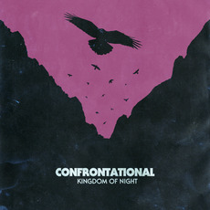 Kingdom Of Night mp3 Album by CONFRONTATIONAL