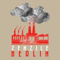 Berlin mp3 Album by Zenzile
