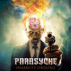 Insanity Origins mp3 Album by Parasyche