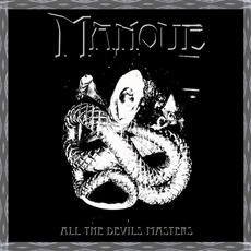 All the Devils Masters mp3 Album by MANOUE