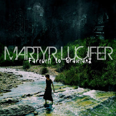 Farewell to Graveland mp3 Album by Martyr Lucifer