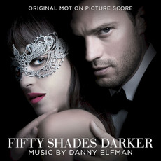 Fifty Shades Darker (Original Motion Picture Score) mp3 Soundtrack by Danny Elfman