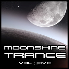 Moonshine Trance, Vol. Five mp3 Compilation by Various Artists