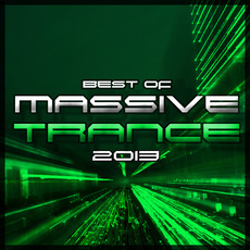 Best Of Massive Trance 2013 mp3 Compilation by Various Artists