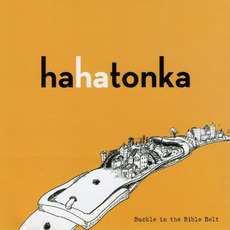 Buckle in the Bible Belt mp3 Album by Ha Ha Tonka