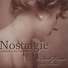 Nostalgie - Romances for Harmonica mp3 Album by Michael Hoppé & Joe Power
