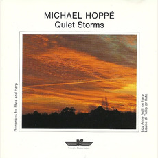 Quiet Storms: Romances for Flute and Harp mp3 Album by Michael Hoppé