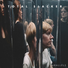 Parallels mp3 Album by Total Slacker