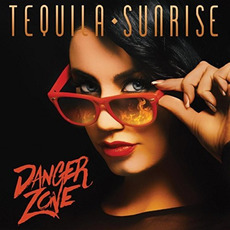 Danger Zone mp3 Album by Tequila Sunrise
