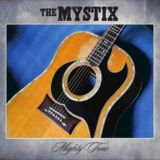 Mighty Tone mp3 Album by The Mystix
