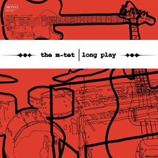 Long Play mp3 Album by The M-Tet