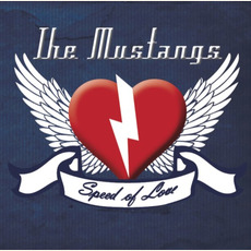 Speed of Love mp3 Album by The Mustangs