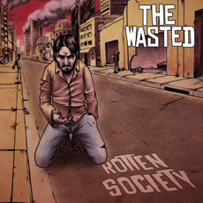 Rotten Society mp3 Album by The Wasted
