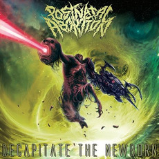 Decapitate The Newborn mp3 Album by Post Natal Abortion