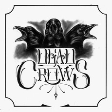 Dead Crows mp3 Album by Dead Crows