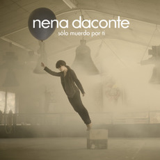 Sólo muerdo por ti mp3 Album by Nena Daconte