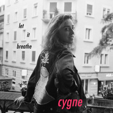 Let It Breathe mp3 Album by Cygne