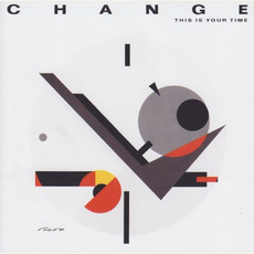 This Is Your Time mp3 Album by Change