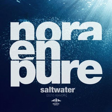 Saltwater (2015 Rework) mp3 Single by Nora En Pure