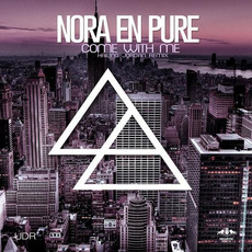 Come With Me (Hailing Jordan Remix) mp3 Single by Nora En Pure