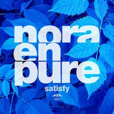 Satisfy mp3 Single by Nora En Pure