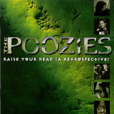 Raise Your Head (A Retrospective) mp3 Artist Compilation by The Poozies
