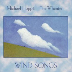 Wind Songs mp3 Live by Michael Hoppé & Tim Wheater