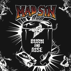 Burn and Rise mp3 Album by Mad Sin
