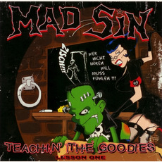 Teachin' the Goodies: Lesson One mp3 Album by Mad Sin