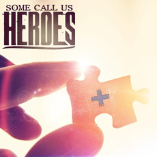 Posi+ive mp3 Album by Some Call Us Heroes