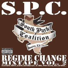 Regime Change Mixtape Vol. 2 mp3 Album by South Park Coalition