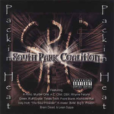 Packin Heat mp3 Album by South Park Coalition